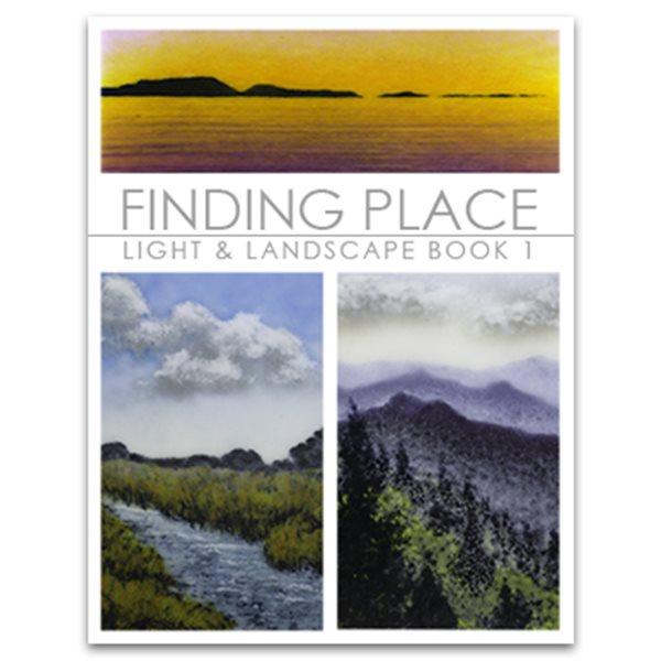 eBook - Finding Place: Light & Landscape Book 1 - Judith Finn Conway & Kevin O' Toole - Englisch